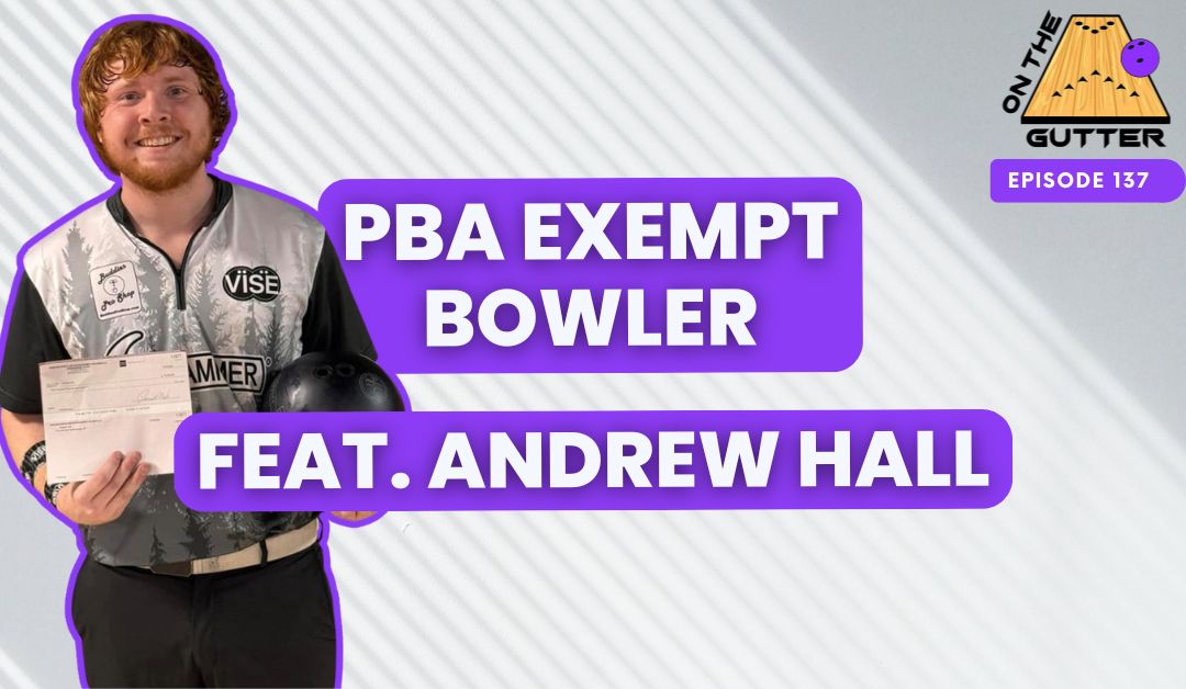 Bowlers and celebrities look alike with exempt bowler Andrew Hall! PBA Strike Derby! | On the Gutter Ep137